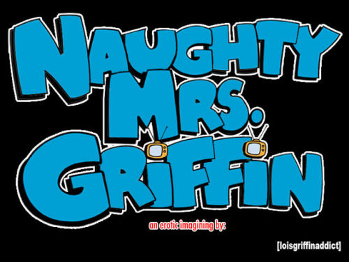 Naughty Mrs. Griffin: Chapter 1